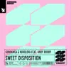 Gundamea & Korolova - Sweet Disposition (feat. Andy Ruddy) - Single